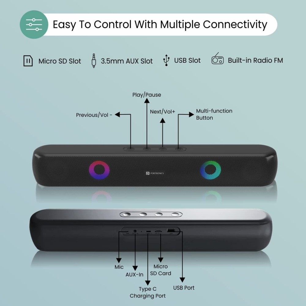 Portronics Decibel 21 10W Wireless Bluetooth Soundbar with LED Lights, TWS Function, Built-in Mic, Built-in FM Radio, USB Port, 3.5mm Aux Slot, Micro SD Slot(Black)